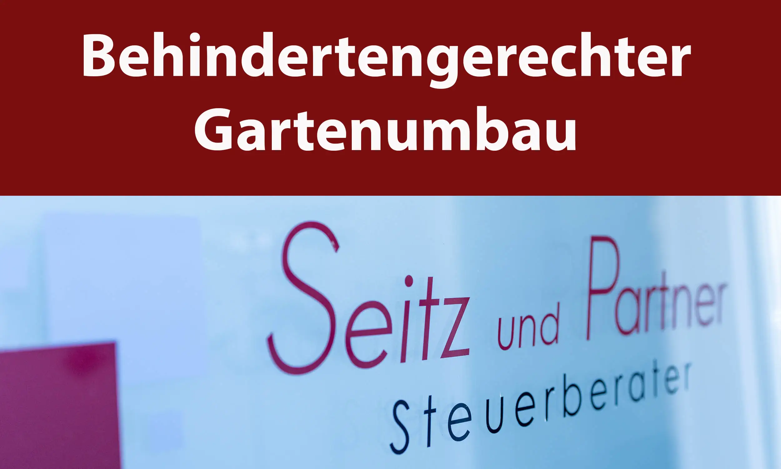 SeitzNews Behindertengerechter Gartenumbau