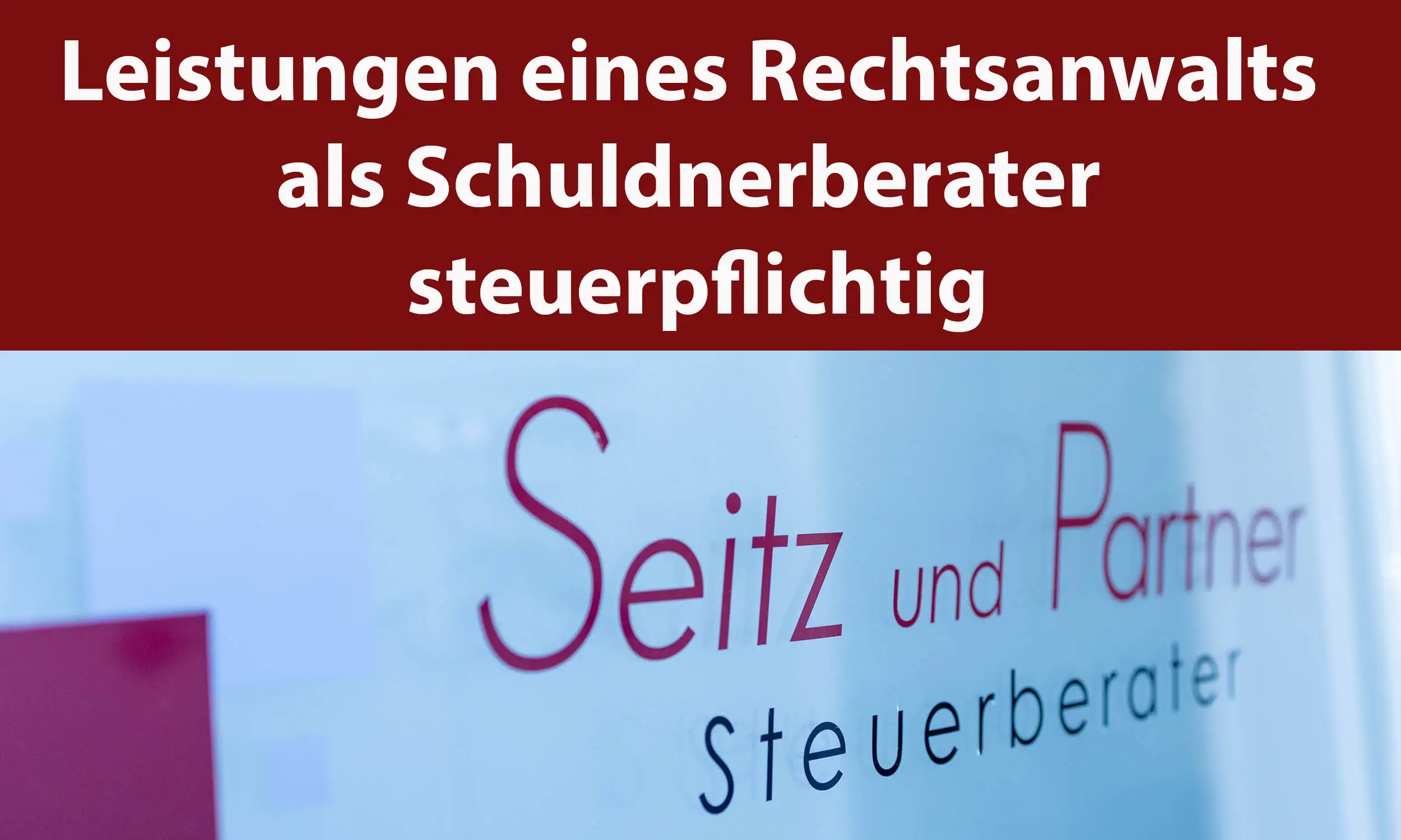 Leistungen eines Rechtsanwalts